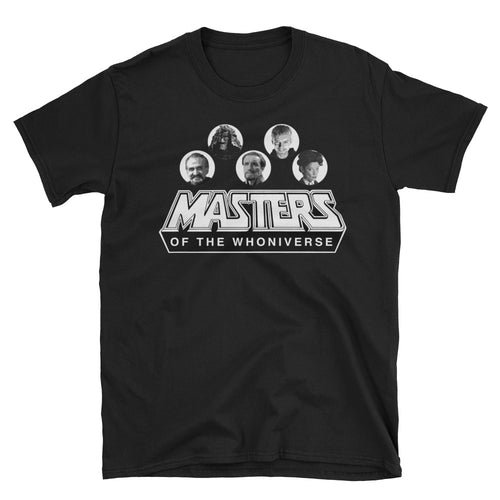 Masters of the Whoniverse Short Sleeve Unisex T-Shirt