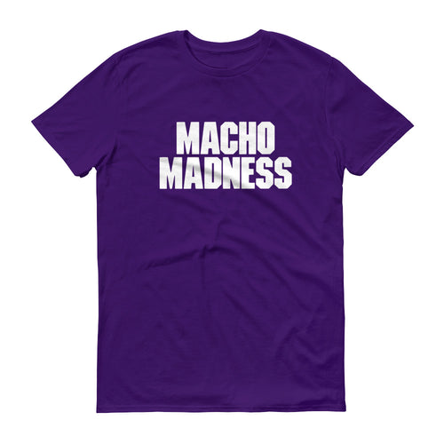 Macho Madness (Purple) Short Sleeve T-Shirt