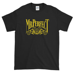 Mr. Perfect Short Sleeve T-Shirt