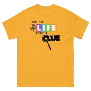 Life Without a Clue Men's Classic Tee