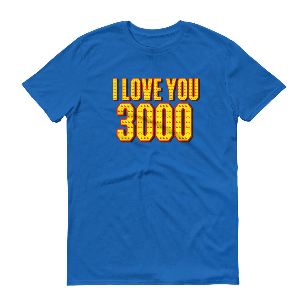 I Love You 3000 Short-Sleeve T-Shirt