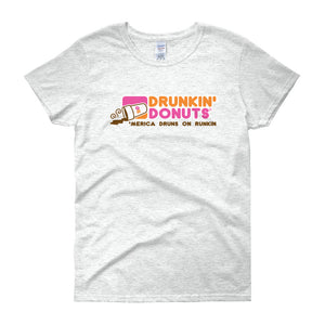 Drunkin Donuts Women's Short Sleeve T-Shirt