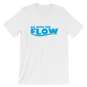 Go With the Flow Short-Sleeve Unisex T-Shirt