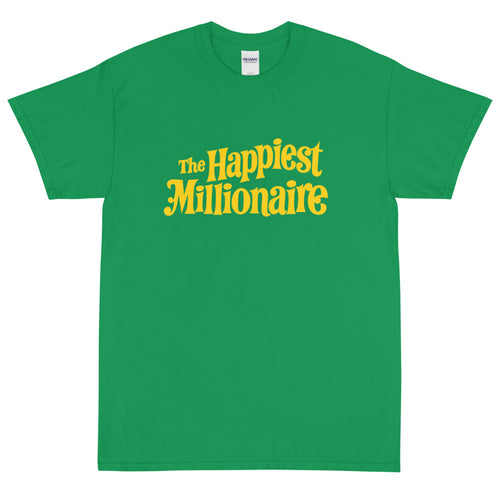 Happiest Millionaire Short Sleeve T-Shirt