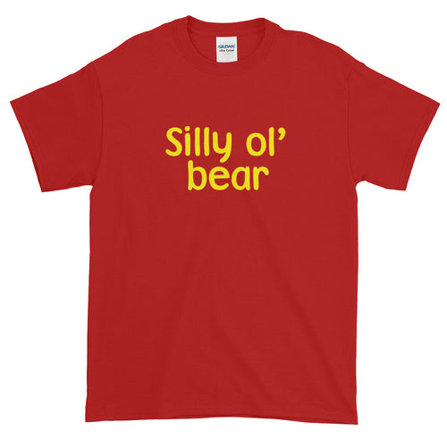 Silly Ol' Bear Short-Sleeve T-Shirt