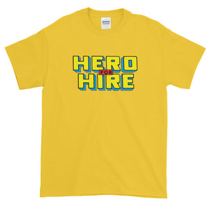 Hero for Hire Short-Sleeve T-Shirt
