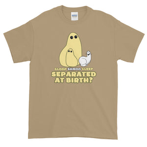 Gloop Shmoo Gleep Short Sleeve T-Shirt